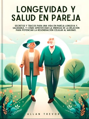 cover image of Longevidad y Salud En Pareja